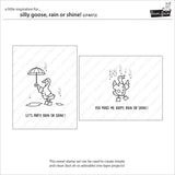 Lawn Fawn LF4072/LF4073 – Silly Goose Rain or Shine Stamp & Die Bundle
