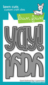 Lawn Fawn LF4093 – Giant Outlined Yay Dies