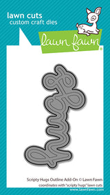 Lawn Fawn Scripty Hugs Outline Add-On Die - LF4214
