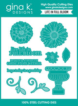 Gina K Designs BUNDLE- Life in Full Bloom