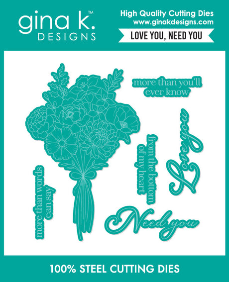 Gina K Designs Bundle – Love You, Need You