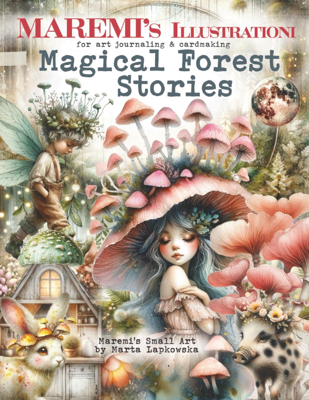 Maremi's Small Art - Magical Forest Stories