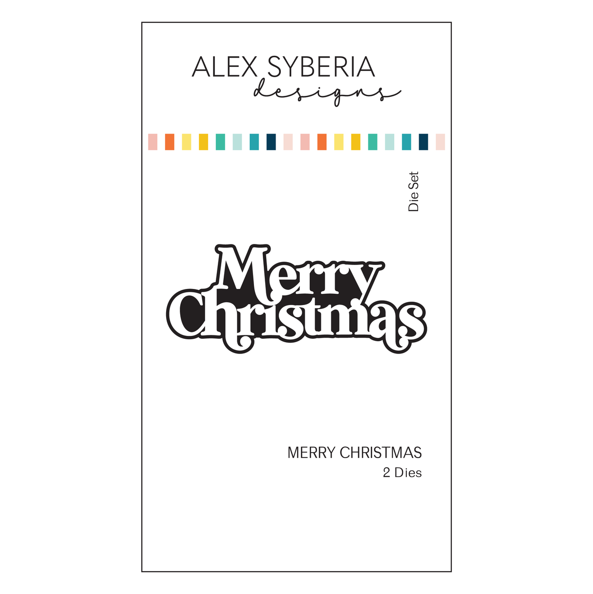 Alex Syberia Designs Merry Christmas Die Set