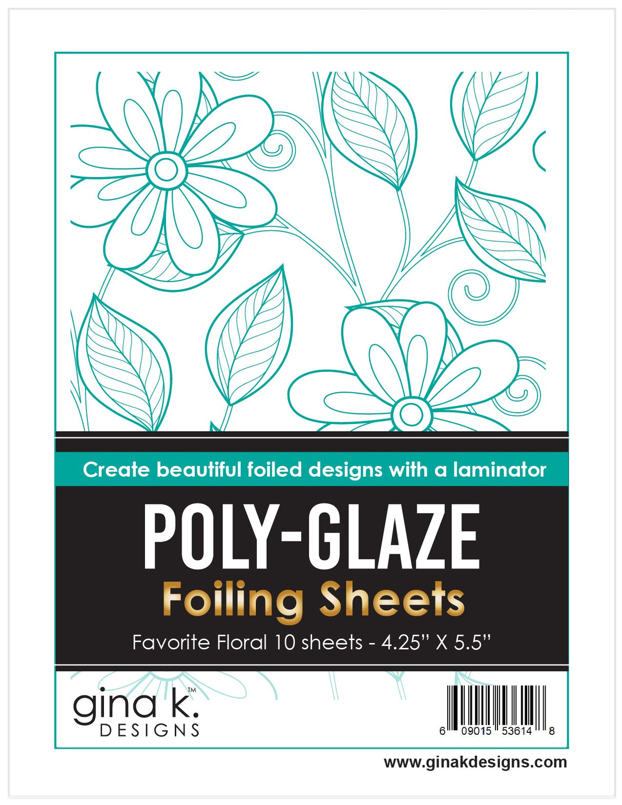 Gina K Designs POLY-GLAZE Foiling Sheets- Favorite Floral