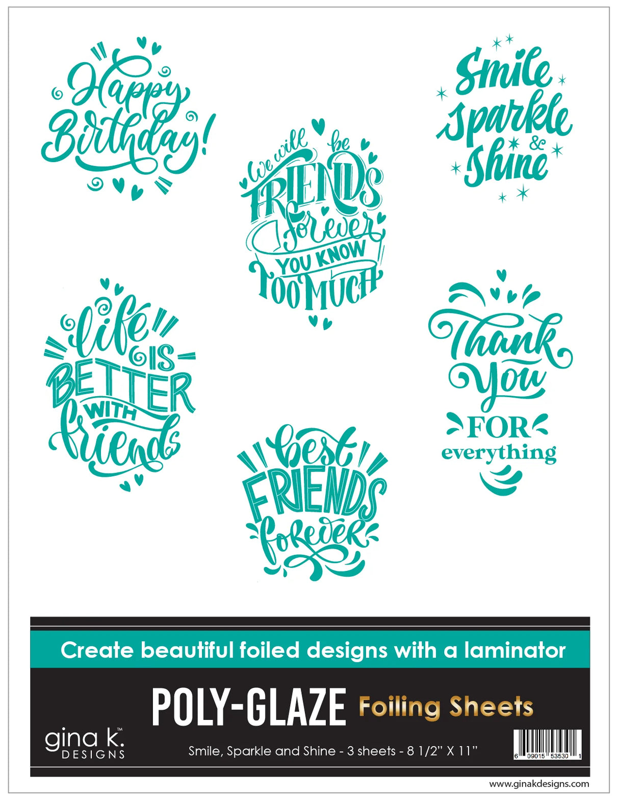 Gina K Designs POLY-GLAZE Foiling Sheets- Smile, Sparkle and Shine