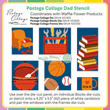 Waffle Flower Crafts Postage Collage Dad Stencil