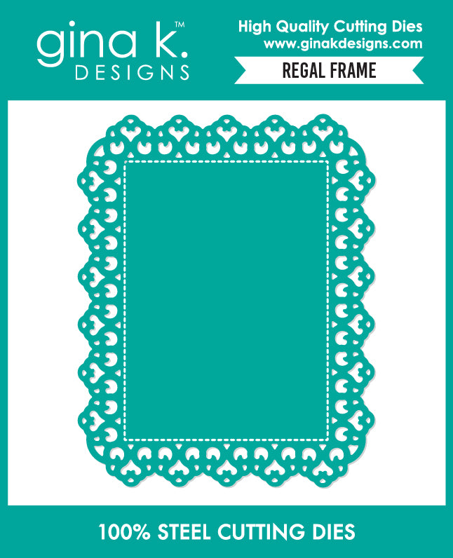 Gina K Designs DIE - Regal Frame - DIE0831