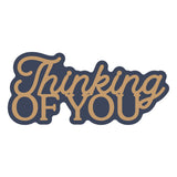 Spellbinders Layered Thinking of You Etched Dies
