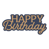 Spellbinders Layered Happy Birthday Etched Dies
