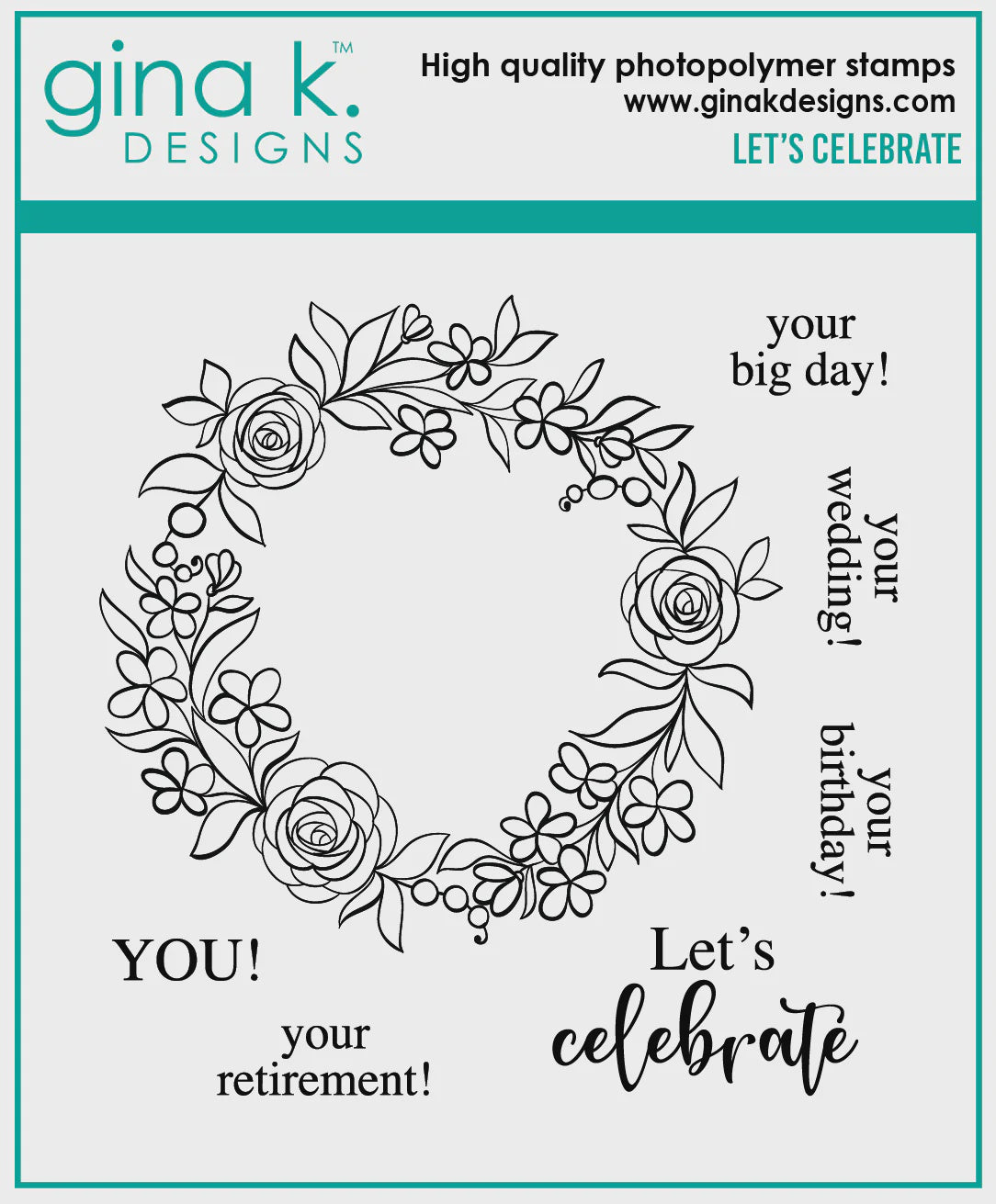 Gina K Designs STAMPS- Let's Celebrate