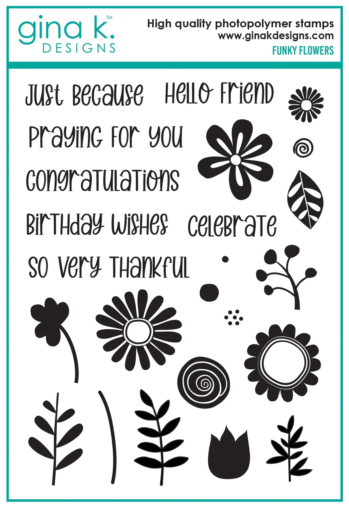 Gina K Designs STAMPS- Funky Flowers