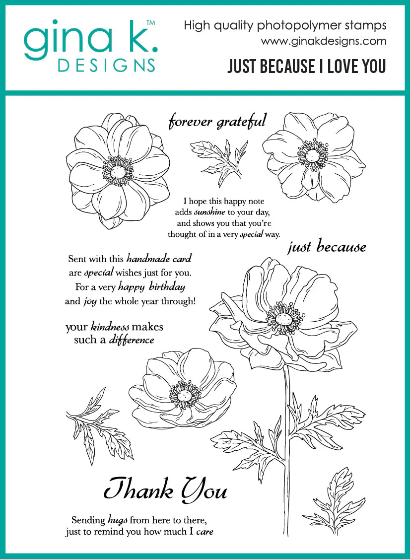 Gina K Designs Bundle - Just Because I Love You