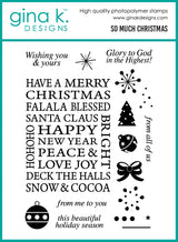 Gina K Designs Bundle - So Much Christmas - DIE0822