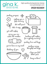 Gina K Designs BUNDLE– Speedy Recovery