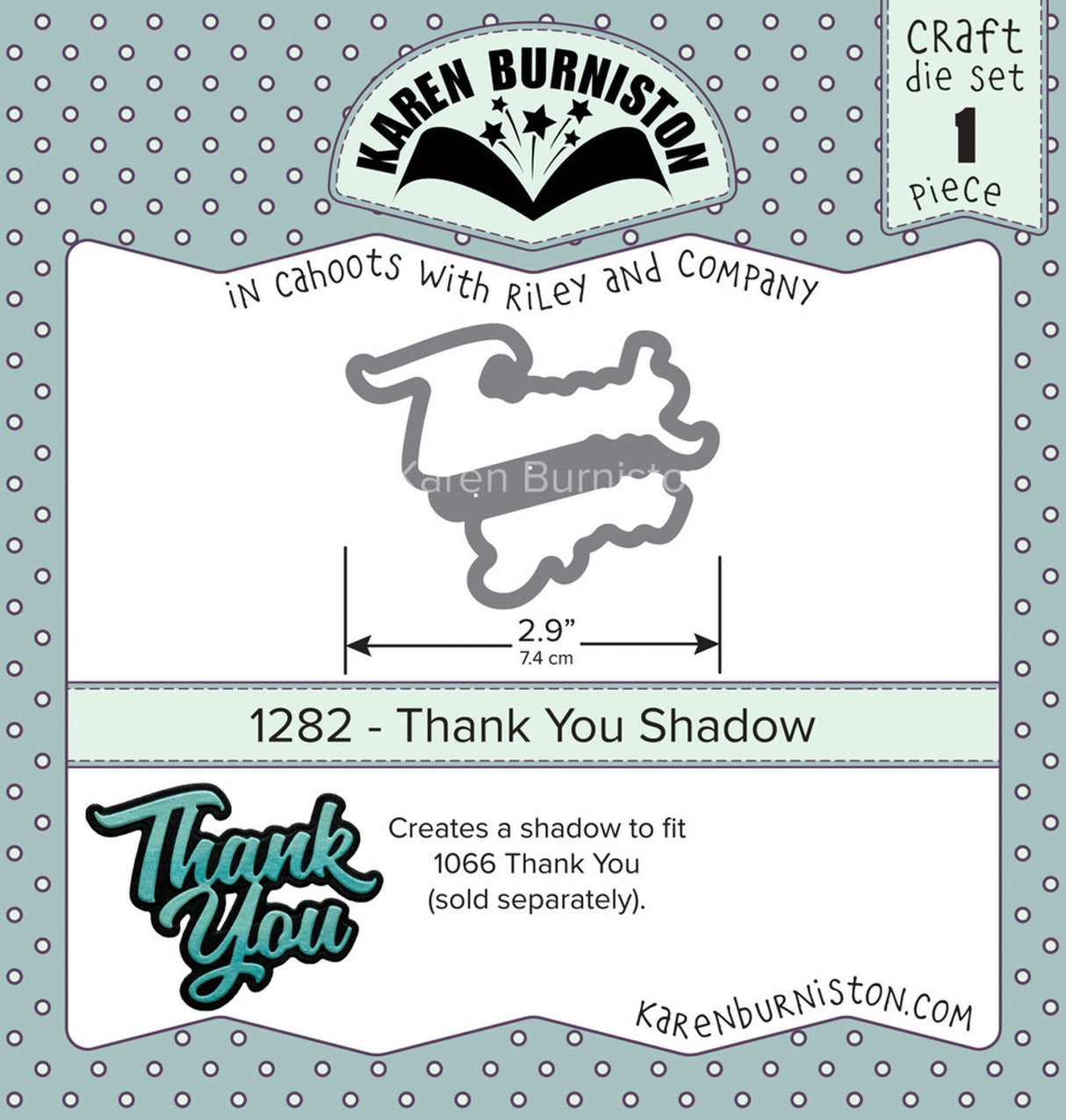 Karen Burniston Thank You Shadow 1282