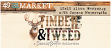 49 and Market Travel Timber and Tweed Album