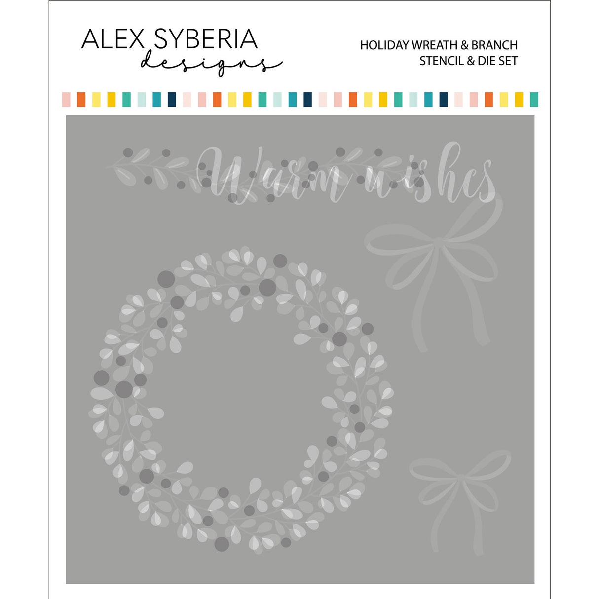 Alex Syberia Designs Holiday Wreath & Branch Stencil & Die Set