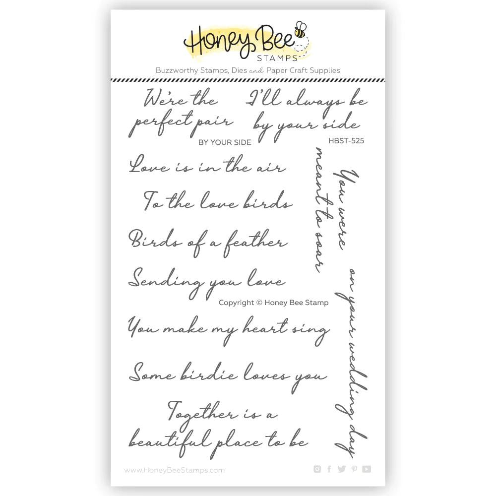 Honey Bee Stamps By Your Side 4x6 Stamp Set