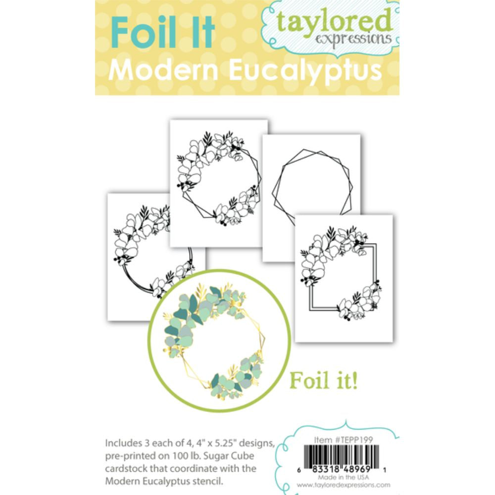 Taylored Expressions Foil It - Modern Eucalyptus