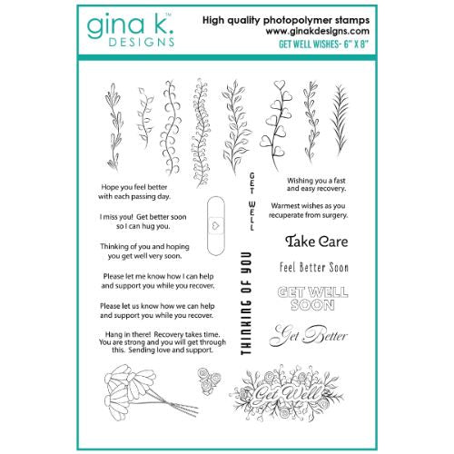 Gina K Designs  STAMPS- Get Well Wishes