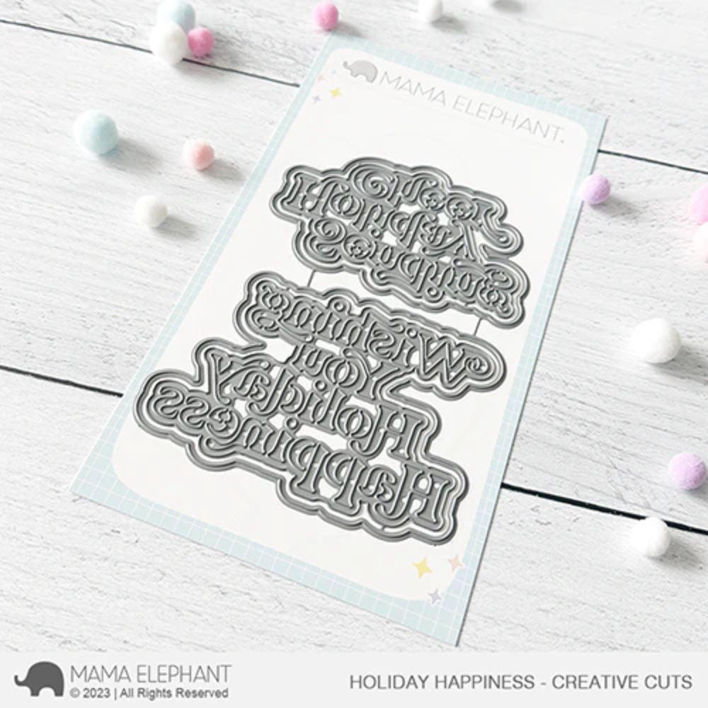 Mama Elephant Holiday Happiness - Creative Cuts