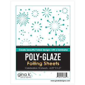Gina K. Designs *POLY-GLAZE- Celebration - Auzz Trinklets N Krafts