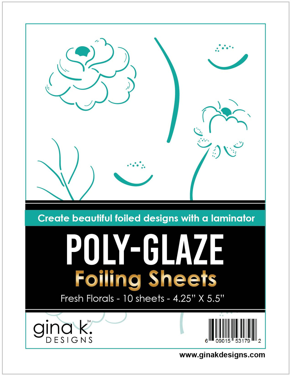 Gina K Designs POLY-GLAZE Foiling Sheets- Fresh Florals