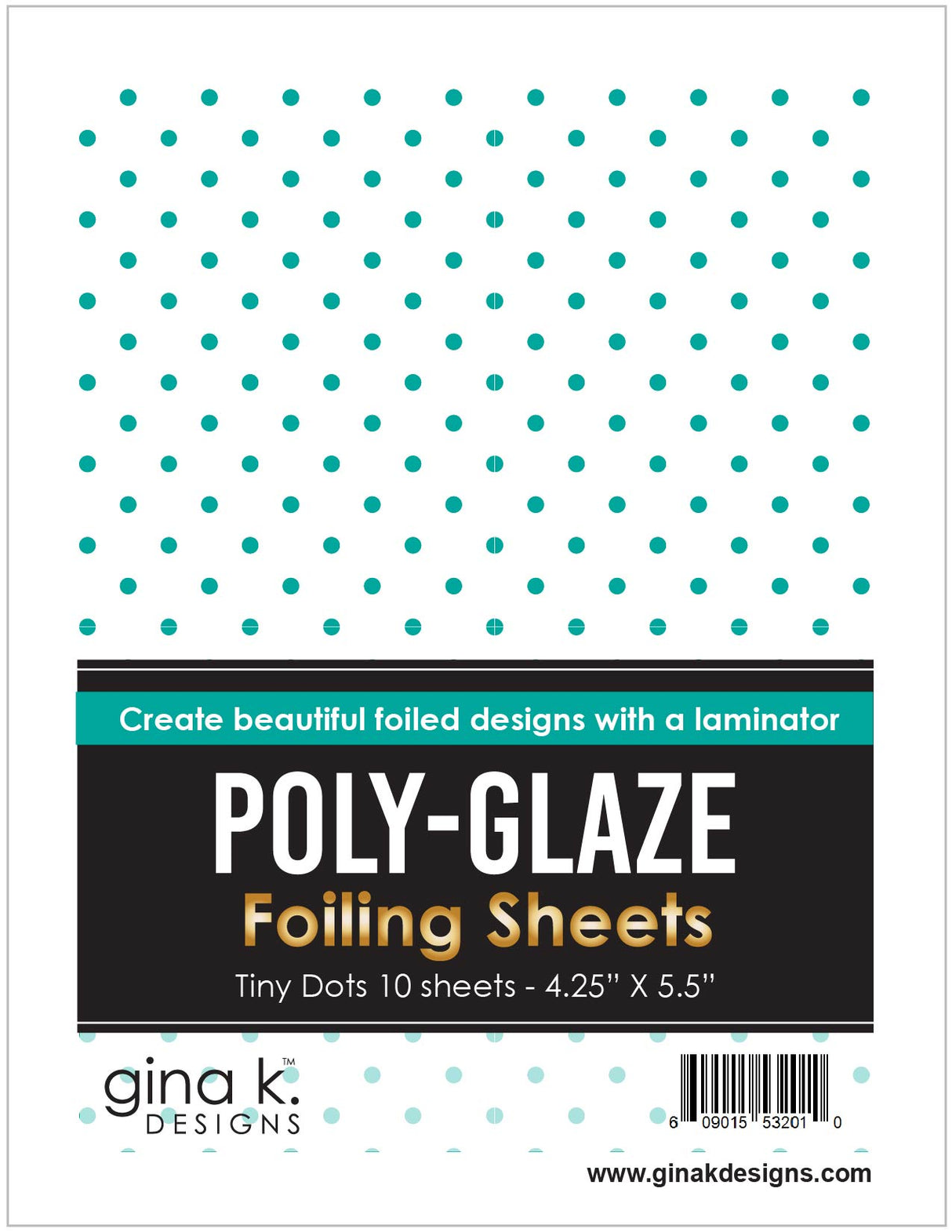 Gina K Designs POLY-GLAZE Foiling Sheets- Tiny Dots