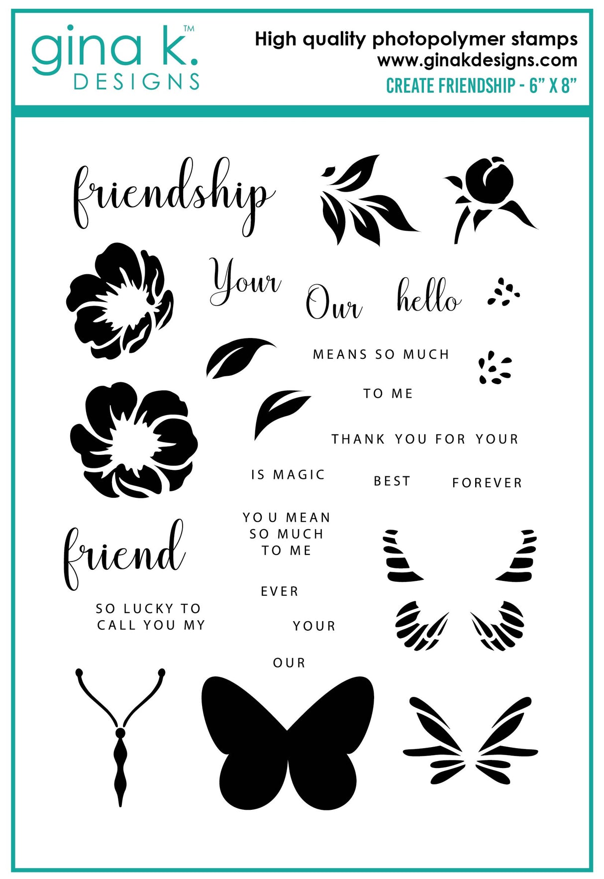 Gina K Designs STAMPS- Create Friendship