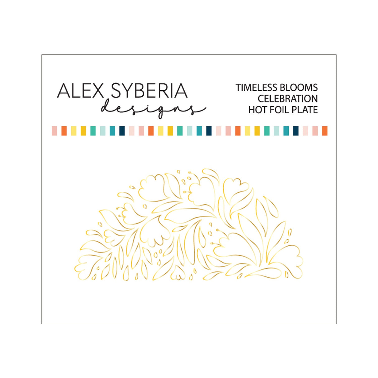 Alex Syberia Designs Timeless Blooms Celebration Hot Foil Plate