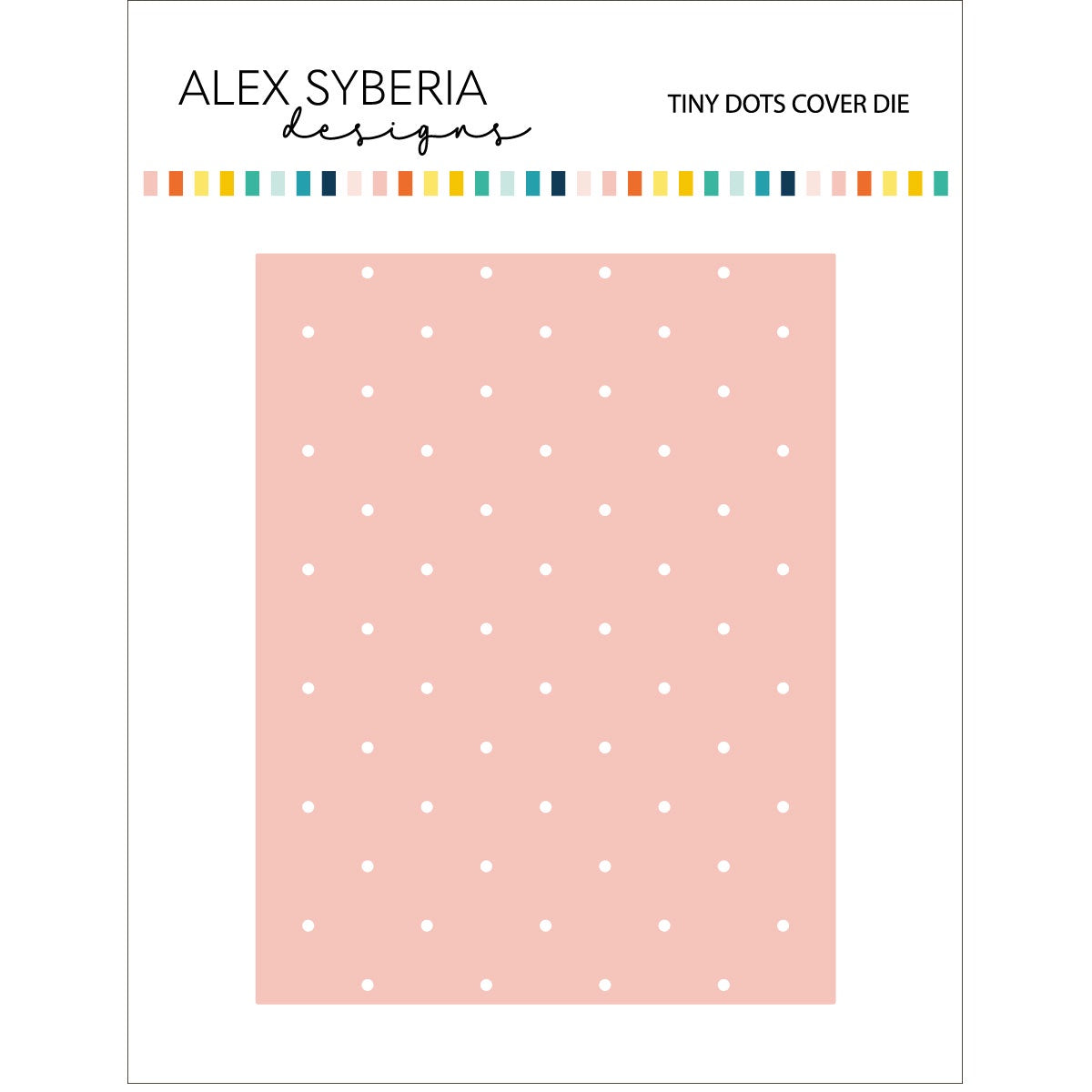 Alex Syberia Designs Tiny Dots Cover Die