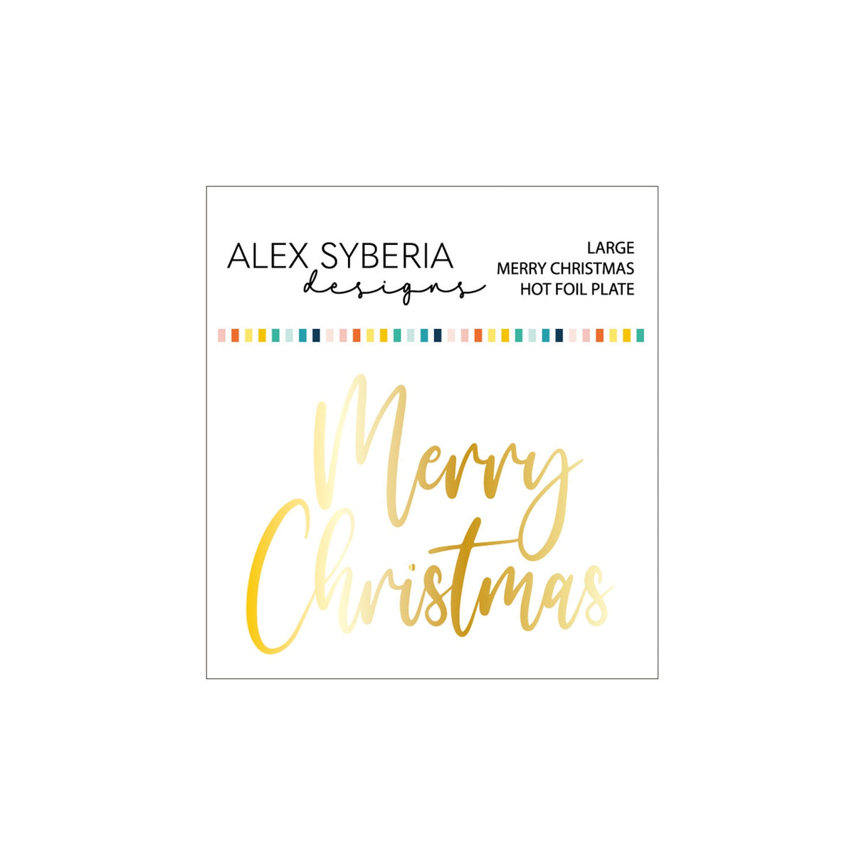 Alex Syberia Designs Large Merry Christmas Hot Foil