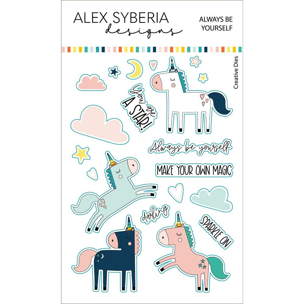 Alex Syberia Designs Always Be Yourself Die Set