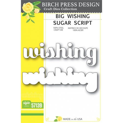 Birch Press Designs Dies Big Wishing Sugar Script 57139