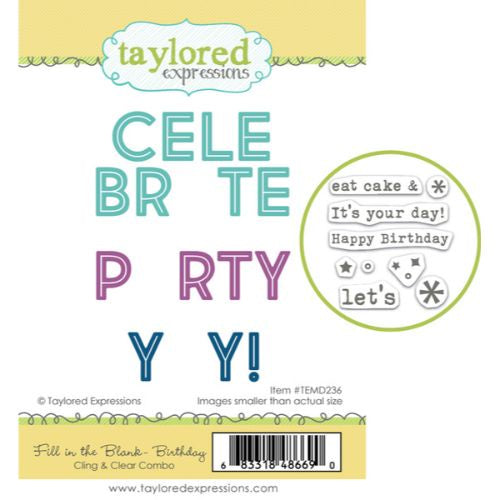 Taylored Expressions FILL IN THE BLANK - BIRTHDAY CLING &amp; CLEAR COMBO