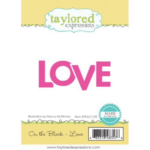 Taylored Expressions ON THE BLOCK - LOVE stamp and Dies Combo