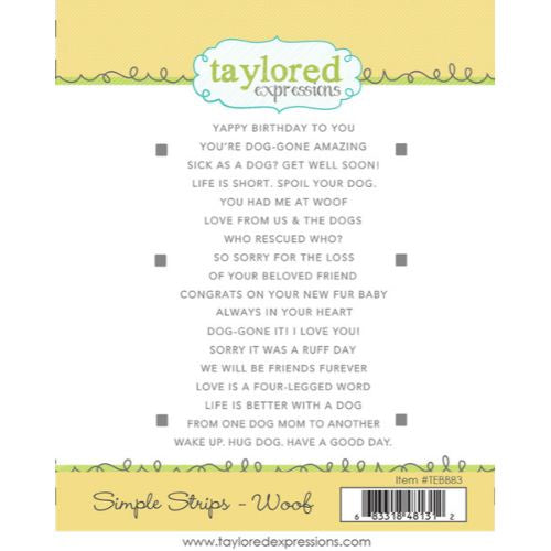 Taylored Expressions SIMPLE STRIPS - WOOF