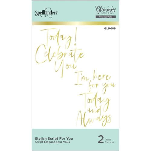 Spellbinders Glimmer Hot Foil Plate Stylish Script For You